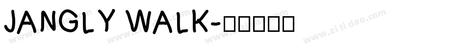 JANGLY WALK字体转换